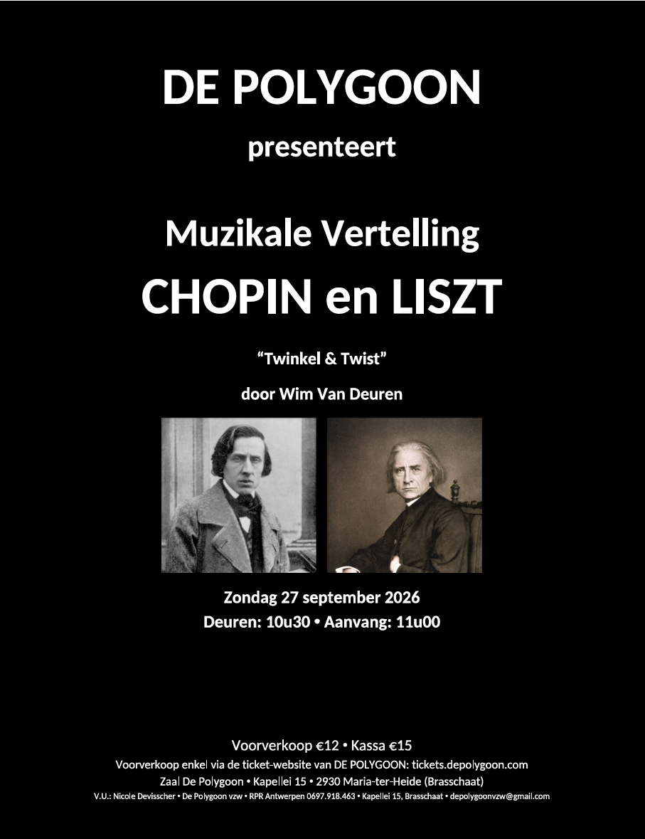 2026-09-27 - MUZIKALE VERTELLING - CHOPIN & LISZT DOOR WIM VAN DEUREN